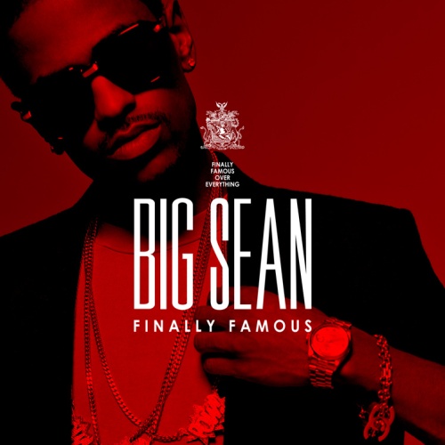 big sean finally famous artwork. Big Sean Finally Famous Cover
